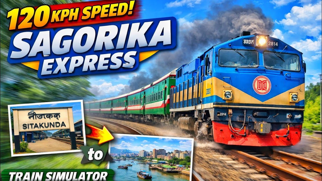 120 KPH Speed Sagorika Express | Train Simulator Bangladesh 