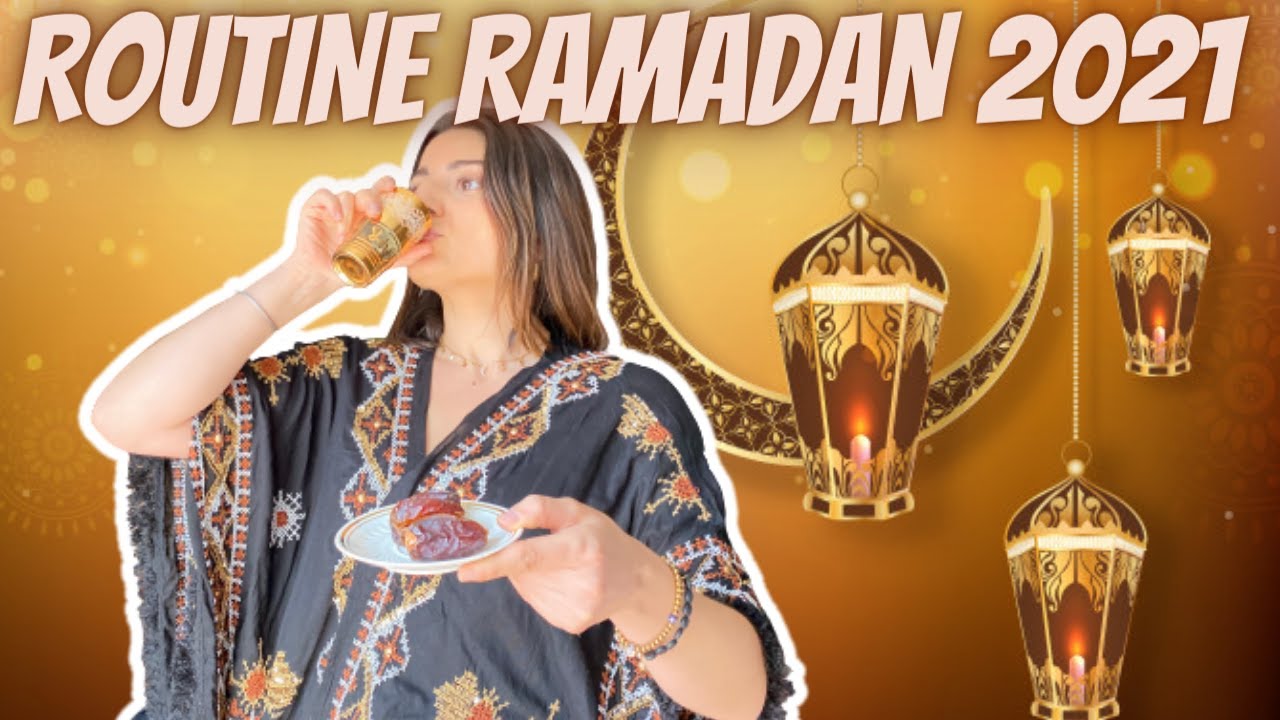 ROUTINE RAMADAN 2021 : WHAT I EAT F'tour et Suhur (recettes simples, healthy et faciles)
