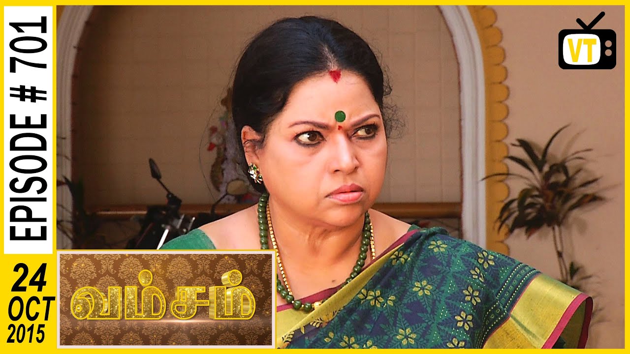 Vamsam - Tamil Serial | Episode 701 | 24/10/2015