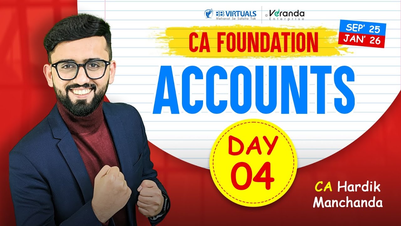 CA Foundation - Accounts | Demo Class # 4 | CA Hardik Manchanda | CA Foundation Sep 25 & Jan 26 |