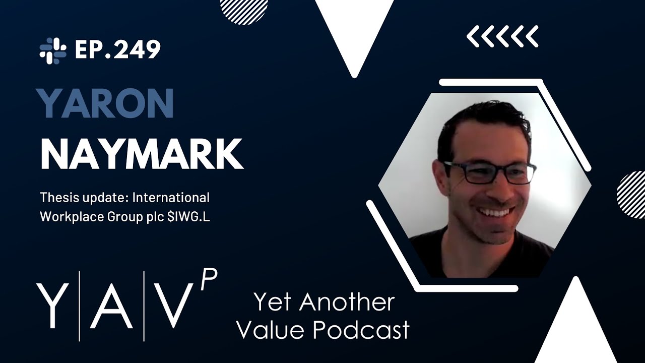 1 Main Capital's Yaron Naymark returns to share update on International Workplace Group $IWG.L
