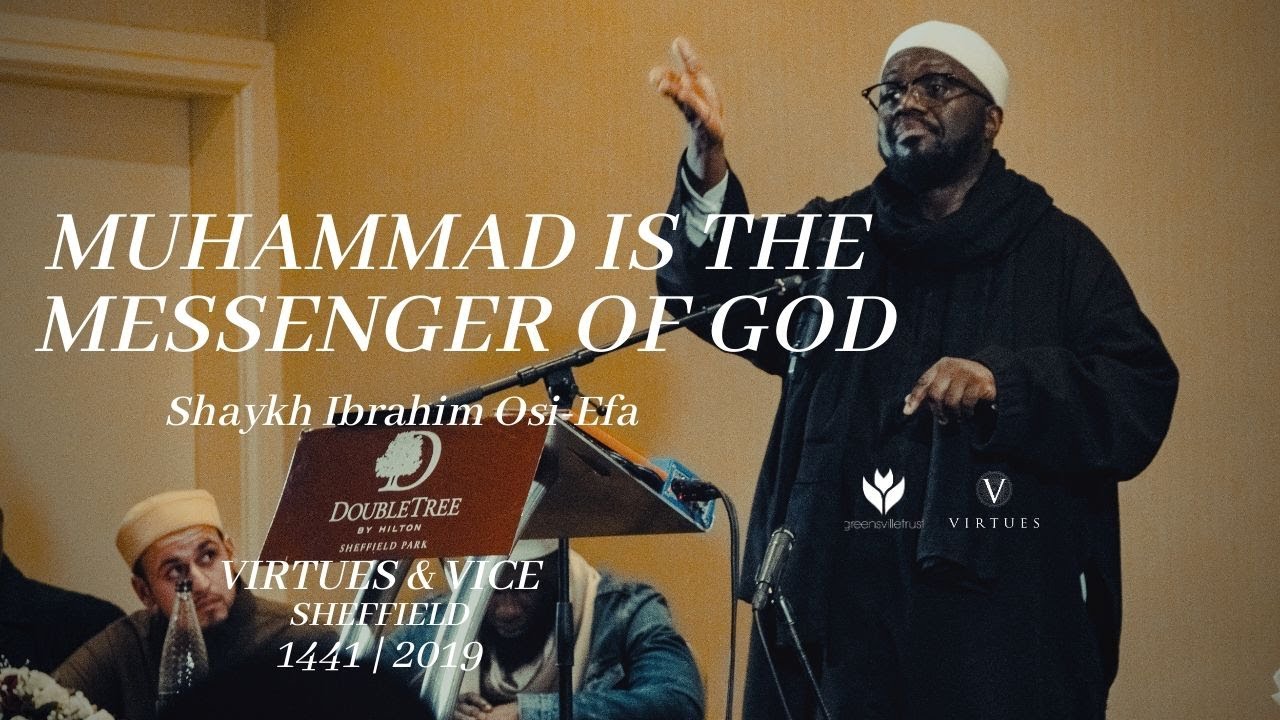 Muḥammad is the Messenger of God ﷺ // Shaykh Ibrahim Osi-Efa