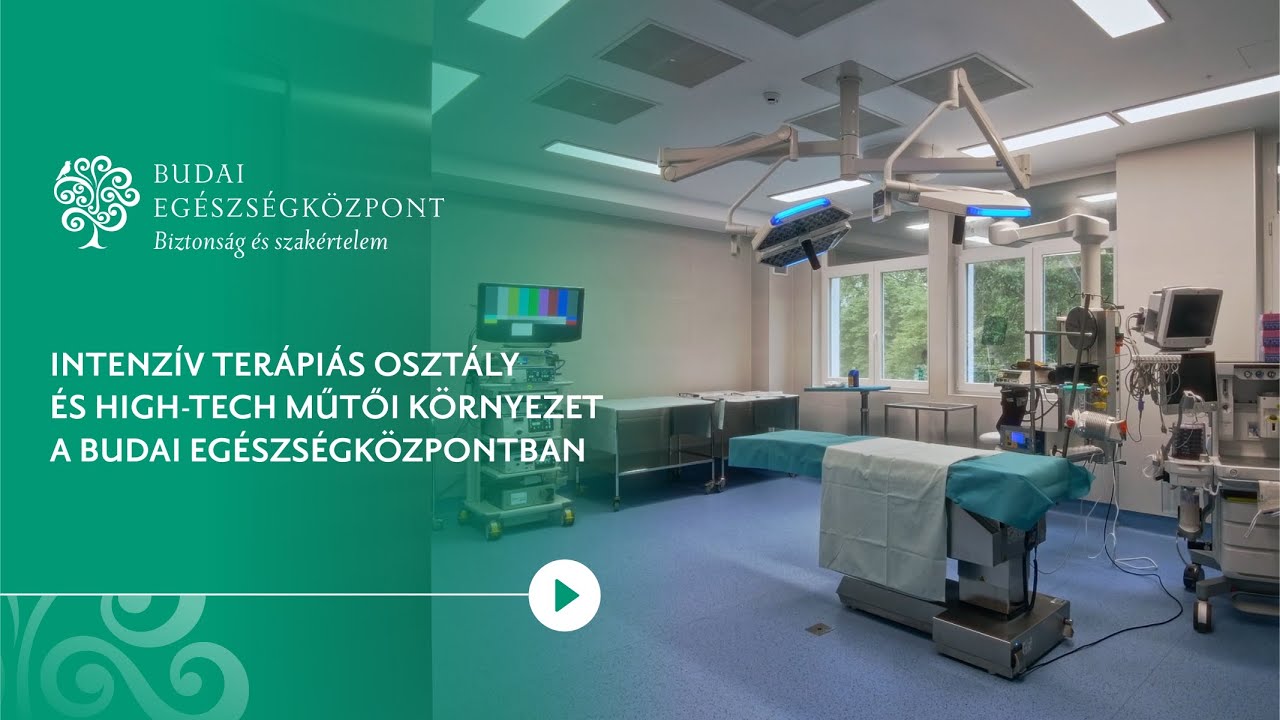 Intenzív terápiás osztály és high-tech műtői környezet a Budai Egészségközpontban