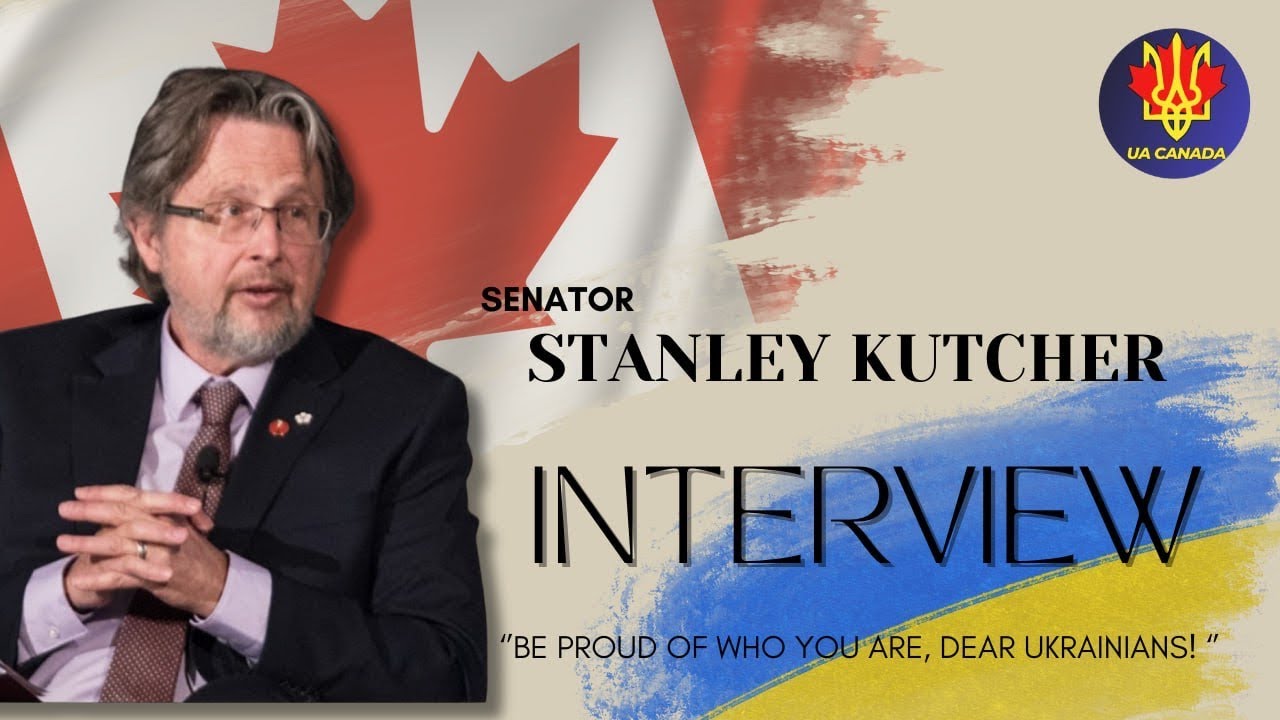 Support Ukraine: Exclusive Interview with Senator Stan Kutcher | UACANADA