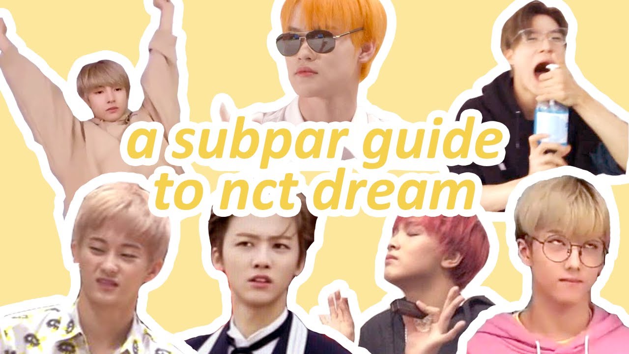 a subpar guide to nct dream: take two