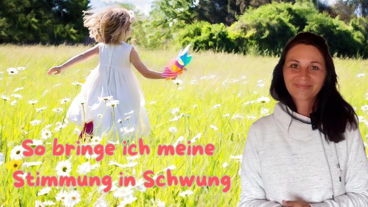 Wie bringst du deine Stimmung jeden Tag auf eine höhere Frequenz?