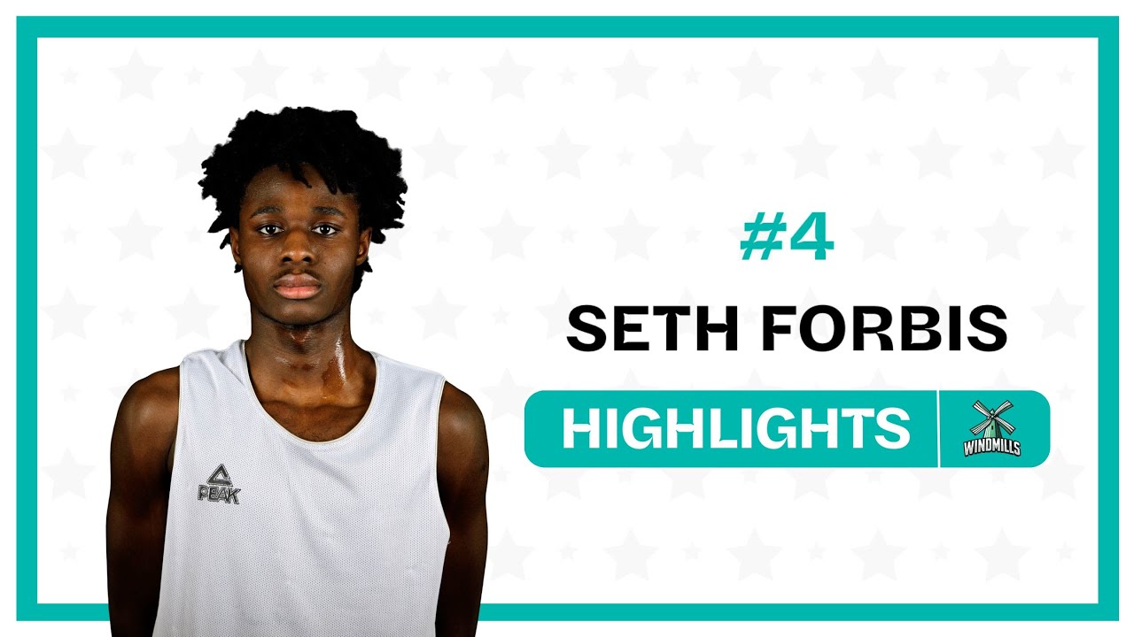SETH FORBIS Highlight Tape | Windmills