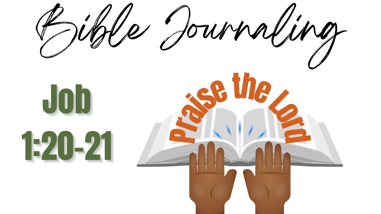 Bible Journaling Job 1:20 - 21 and praising God in spite of...#biblejournaling #faith #devotional