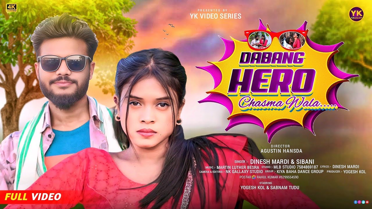 DABANG HERO CHASMA WALA | NEW SANTALI FULL  VIDEO 2024 | YOGESH KOL & SHABNAM | YK VIDEO SERIES |