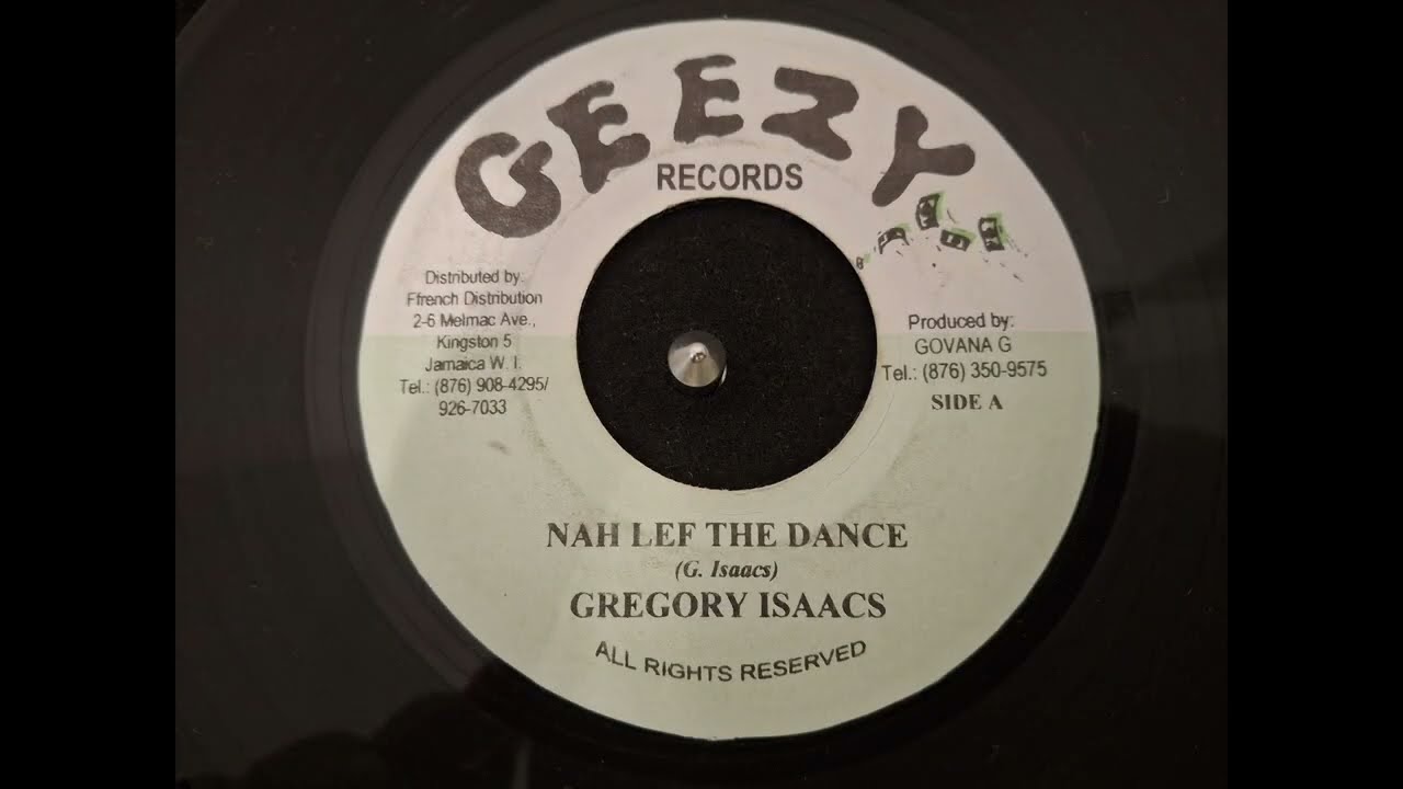 Gregory Isaacs - Nah Lef The Dance + Version 7'