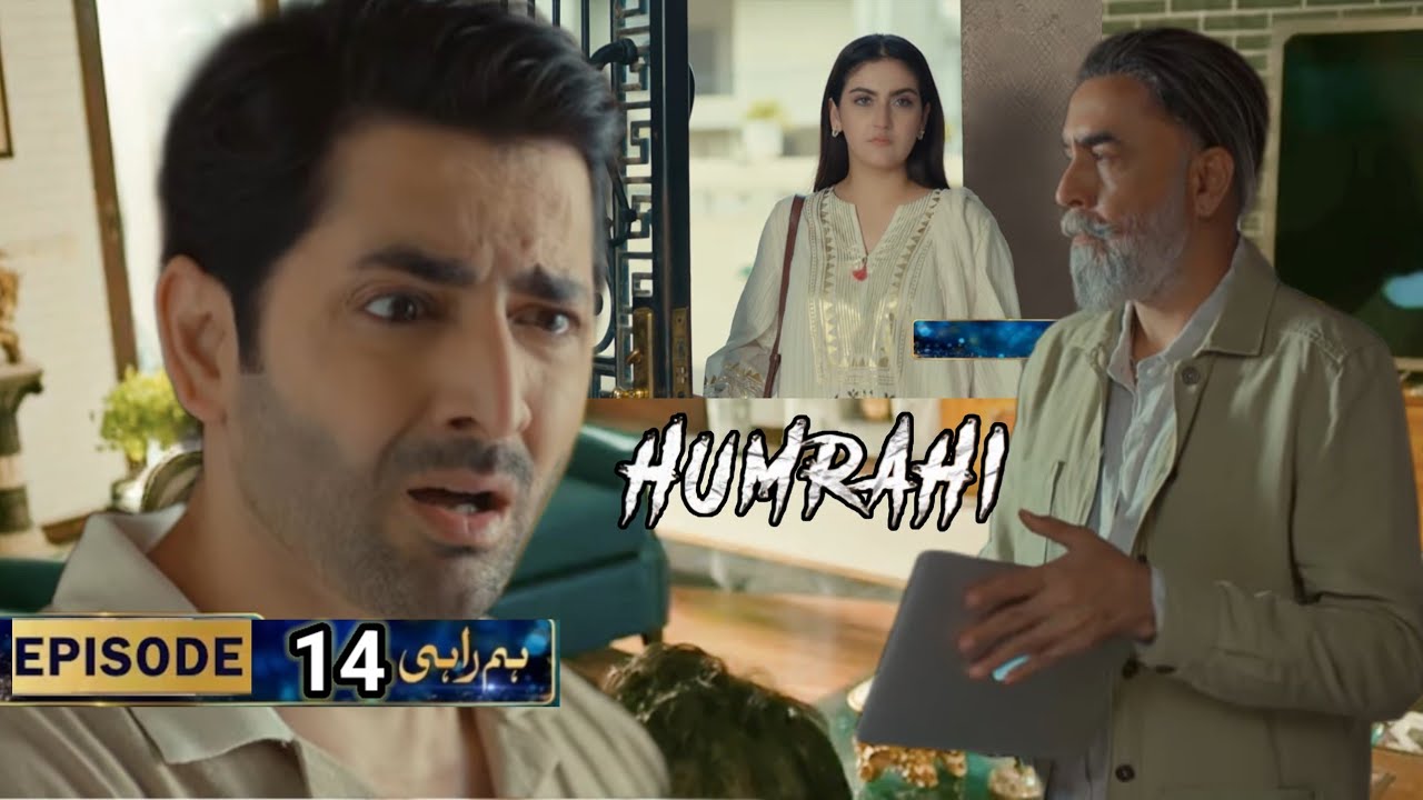 Humrahi episode 14 
