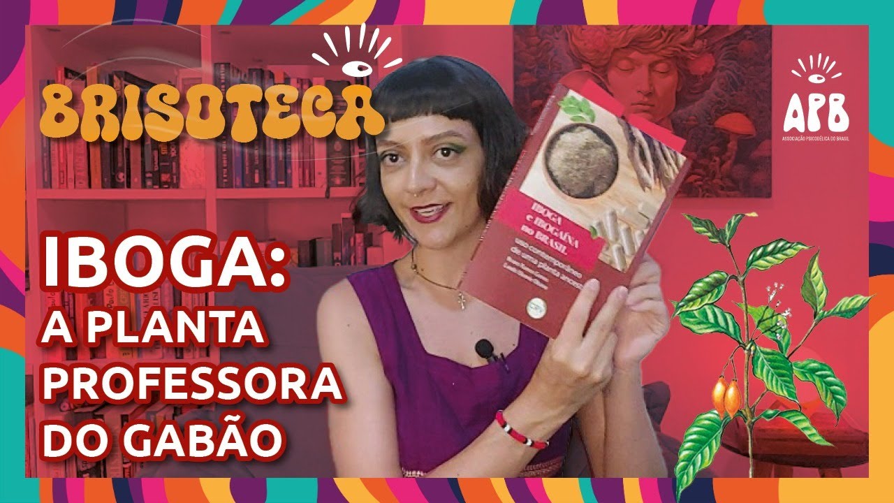 Conheça a Iboga, psicodélico de uso tradicional no Gabão