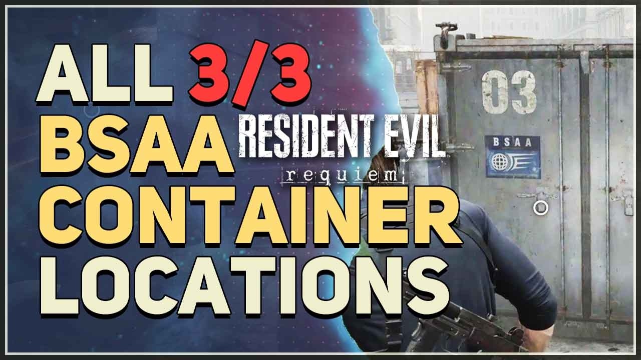 All BSAA Container Locations Resident Evil Requiem 9