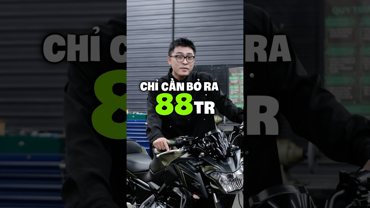 88tr mua xe motor 650cc?? #z650 #kawasaki