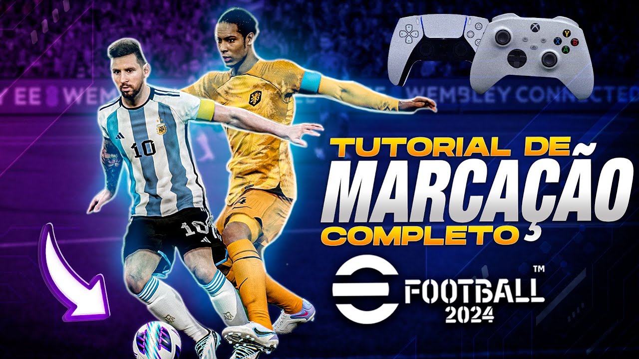 🎮🔥 EFOOTBALL 2024 | TUTORIAL DE MARCAÇÃO COMPLETO | OS SEGREDOS DA MARCAÇÃO DO BASICO AO AVANÇADO