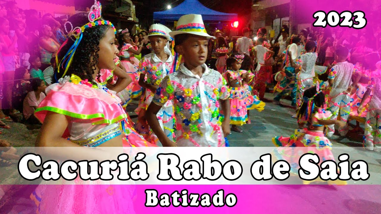 Cacuriá Rabo de Saia 2023| Batizado