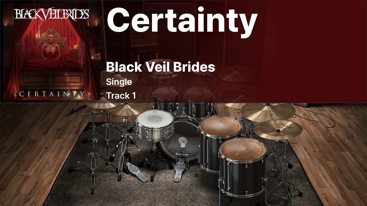 Black Veil Brides - Certainty DRUMS ONLY