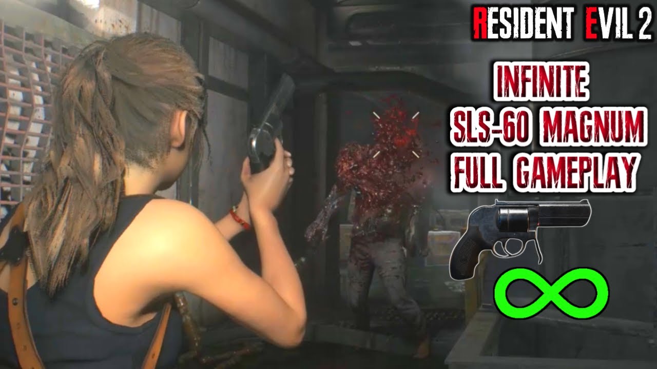 INFINITE SLS-60 MAGNUM ONLY!! Claire Hardcore Full Gameplay - Resident Evil 2 Remake