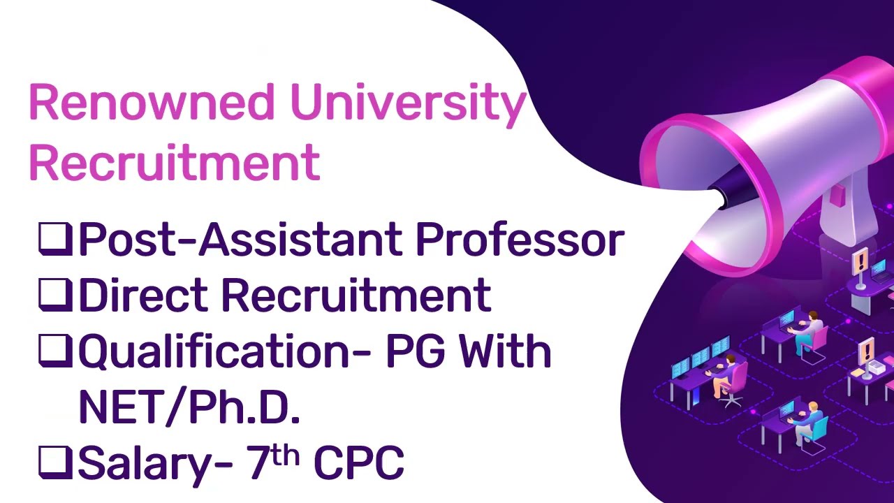 Central University Recruitment | Salary 7th CPC | Assistant Professor Post | Direct Recruitment
