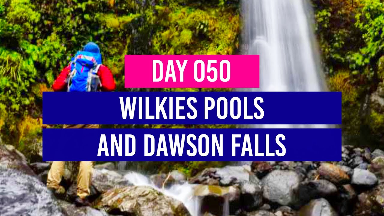 DAY 50 🗺️ Wilkies Pools and Dawson Falls in Taranaki - New Zealand Travel