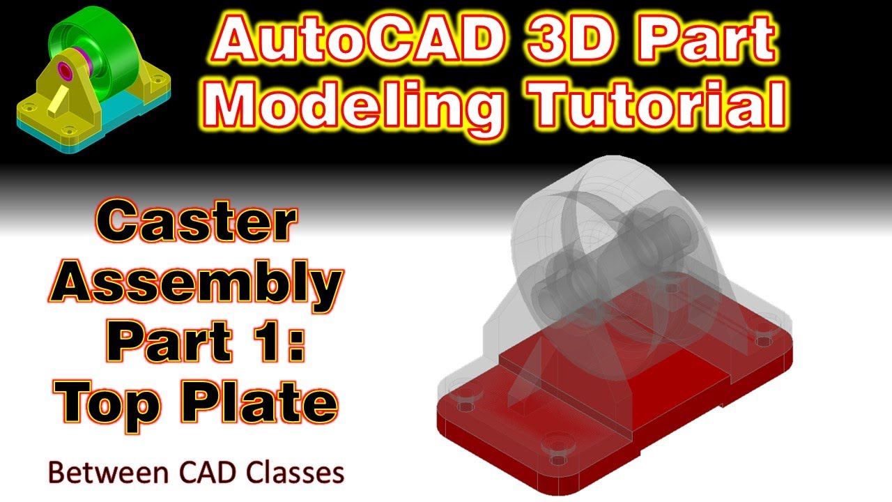 Учебное пособие по 3D-моделированию в AutoCAD: Сборка ролика. Часть 1.