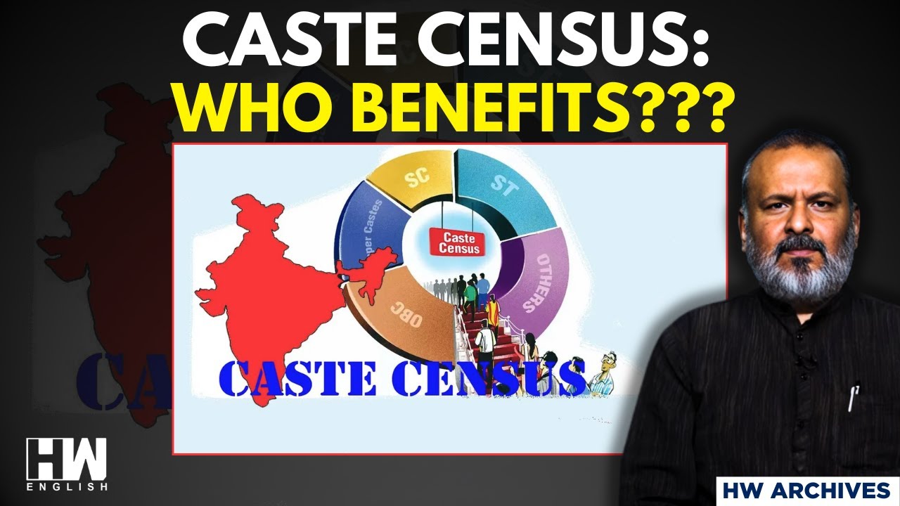 Caste Based Census: Who Benefits???