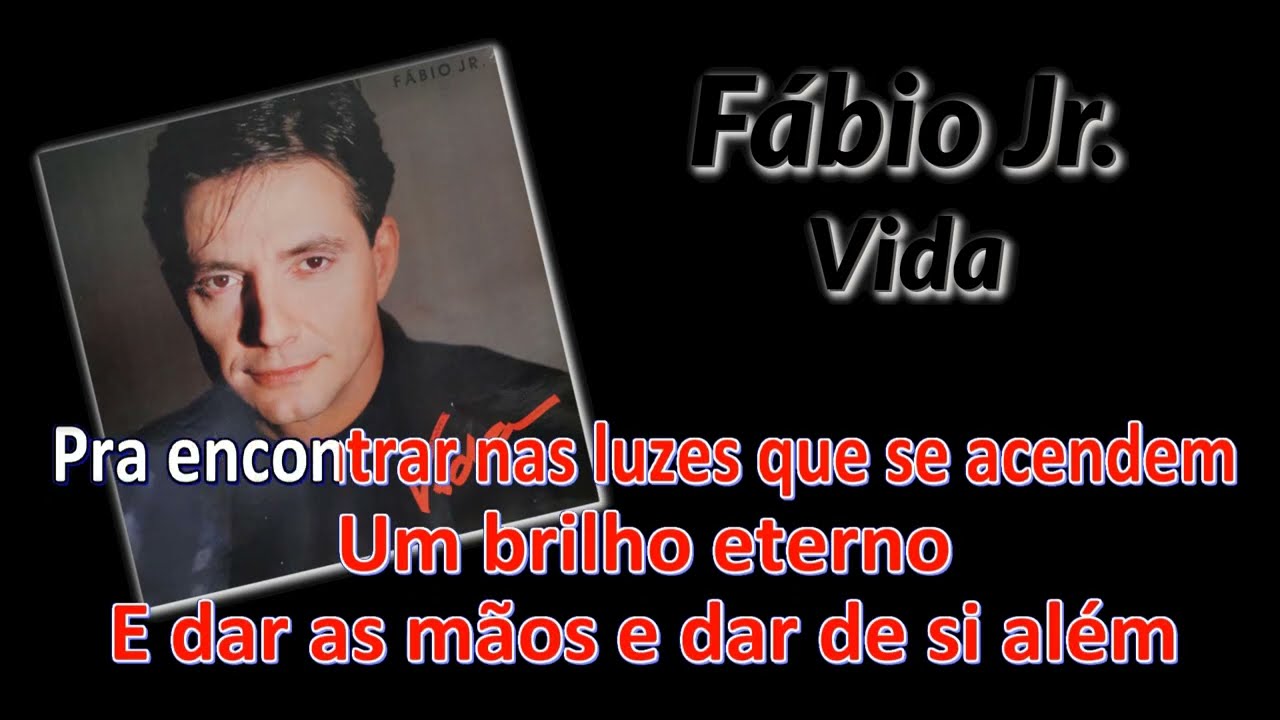 Fábio Jr. - Vida karaokê