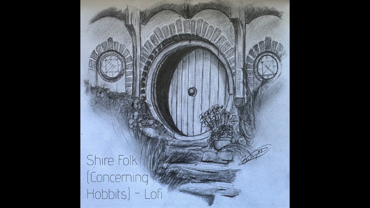 Shire Folk Concerning Hobbits - Lofi