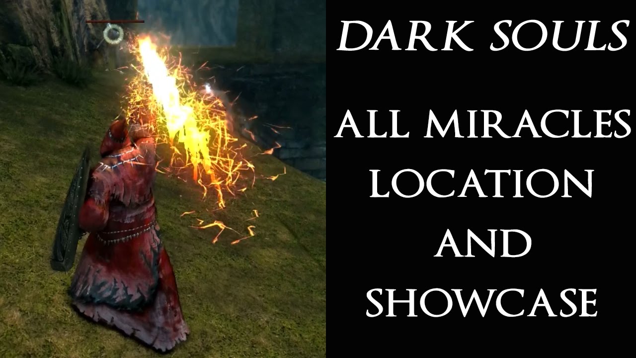 DARK SOULS Полное руководство по чудесам (Все чудеса и их местоположение)