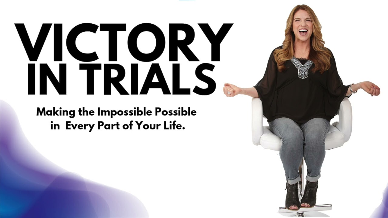Victory in Trials // Katie Souza