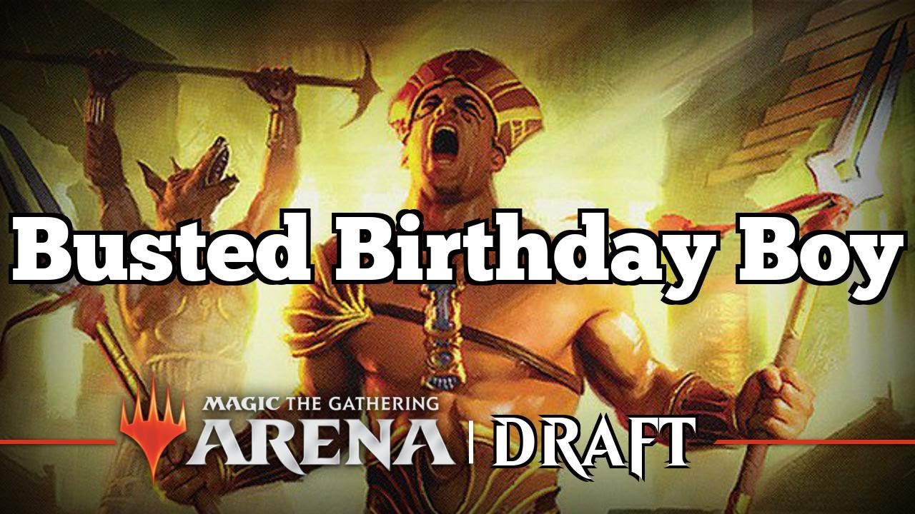 Busted Birthday Boy | Amonkhet Remastered Draft [Arena] | Draft
