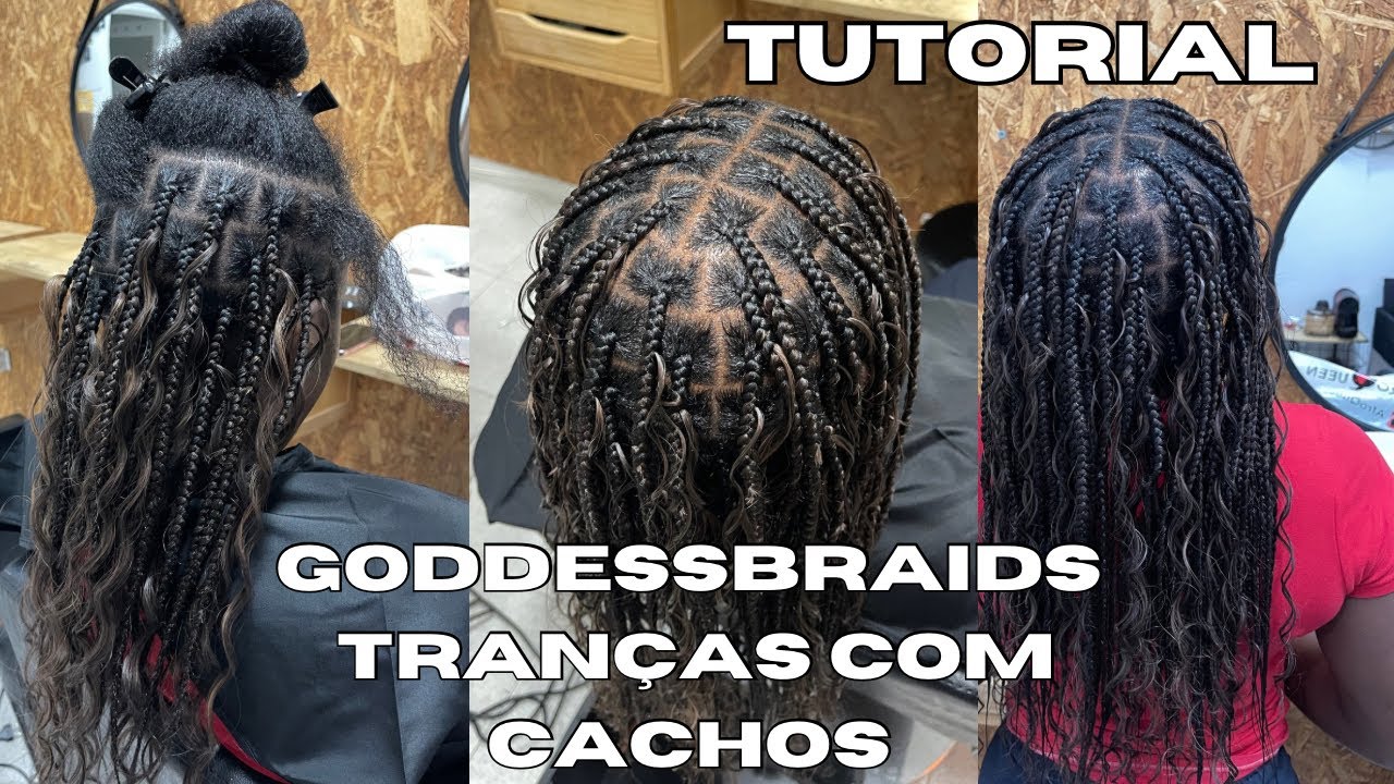COMO FAZER GODDESSBRAIDS TRANÇAS COM CACHOS 