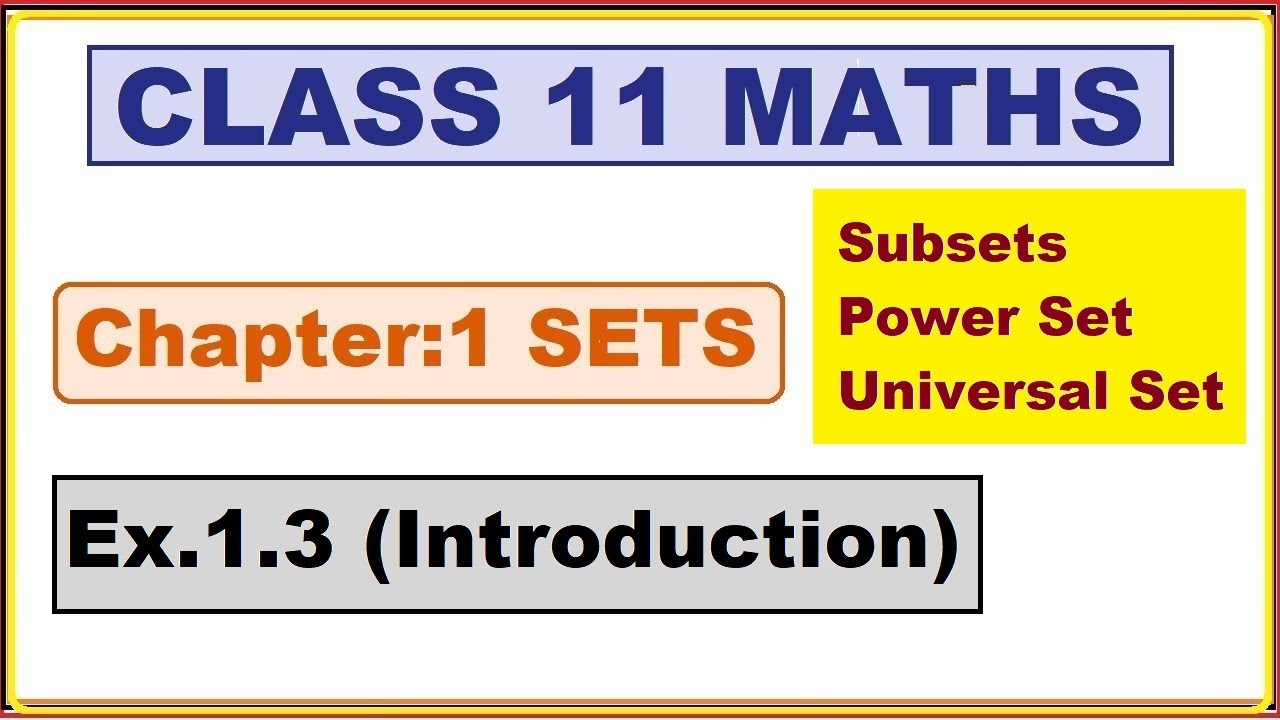 Ex.1.3, (Introduction) Chapter:1 Sets | Ncert Maths Class 11 | Cbse