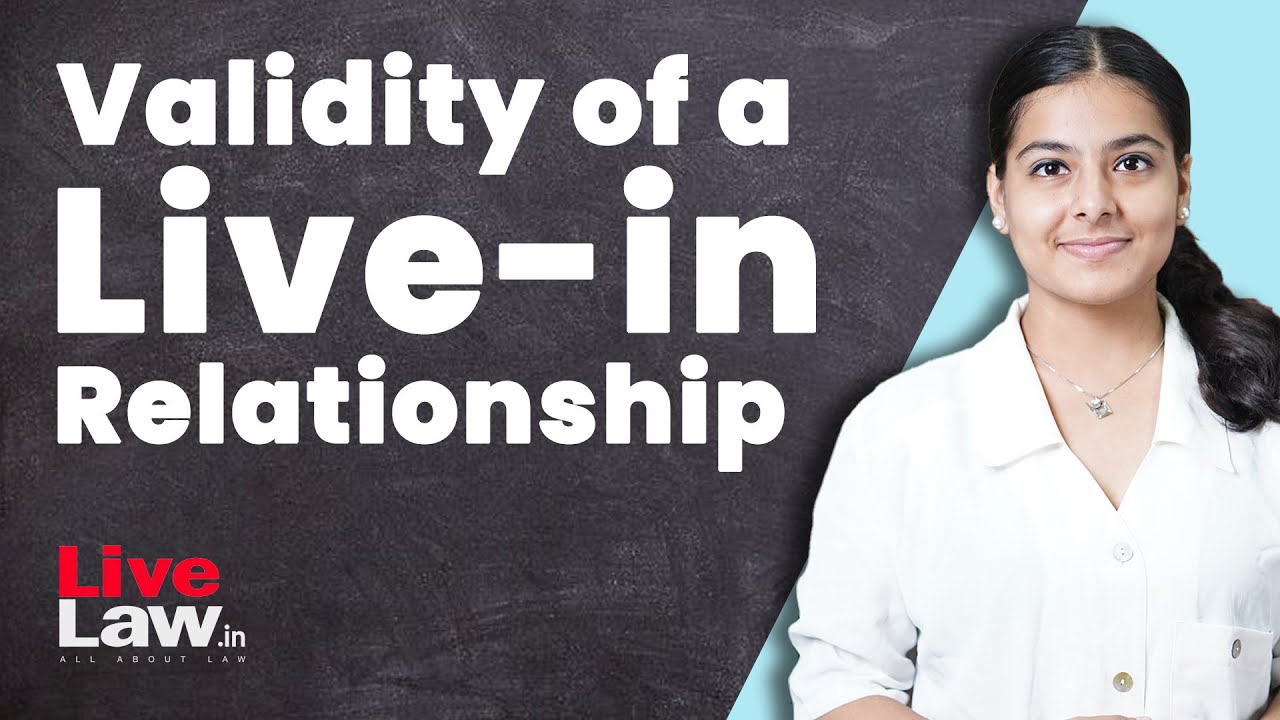 Validity of a Live-in Relationship [Hindi Explainer]