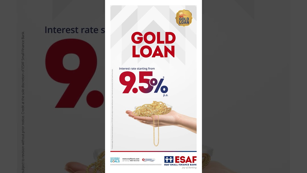 Avail of ESAF Gold Loan with interest rates starting from 9.5% p.a.