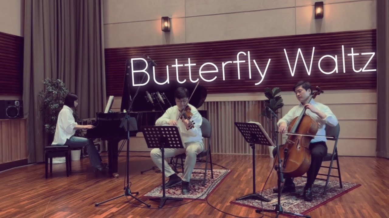 Butterfly Waltz/ piano, violin, cello@CLASSIC_DRAMA