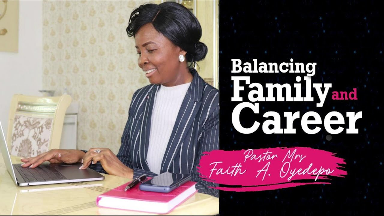 Balancing Family and Career(Full)