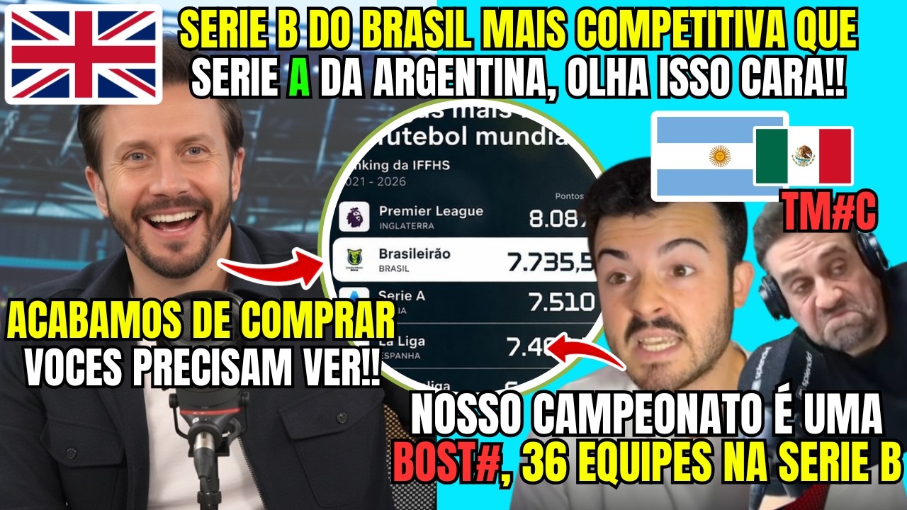 EUROPA COMPRA OS DIREITOS DA SÉRIE B DO BRASIL E ARGENTINOS SURTAM QUERENDO COPIAR O BRASILEIRÃO!!
