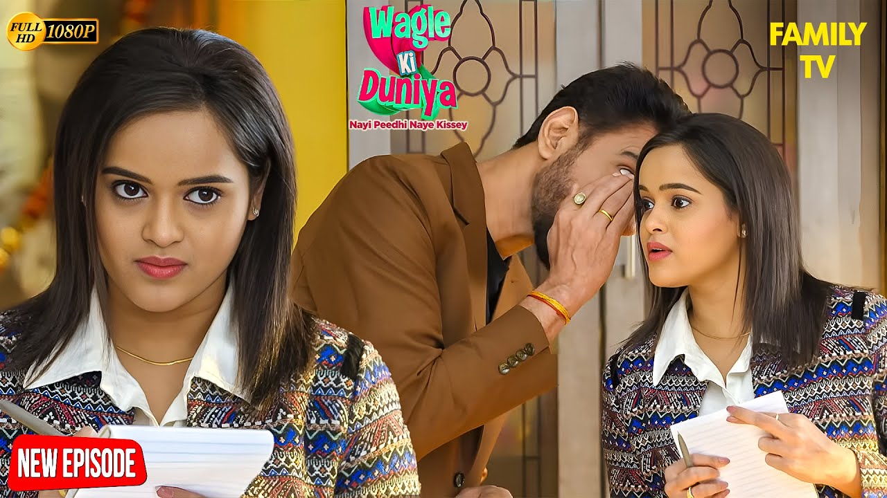 Master Chef ने सखी के कान में क्या कहा? | Wagle ki Duniya | Funny | Drama | Comedy