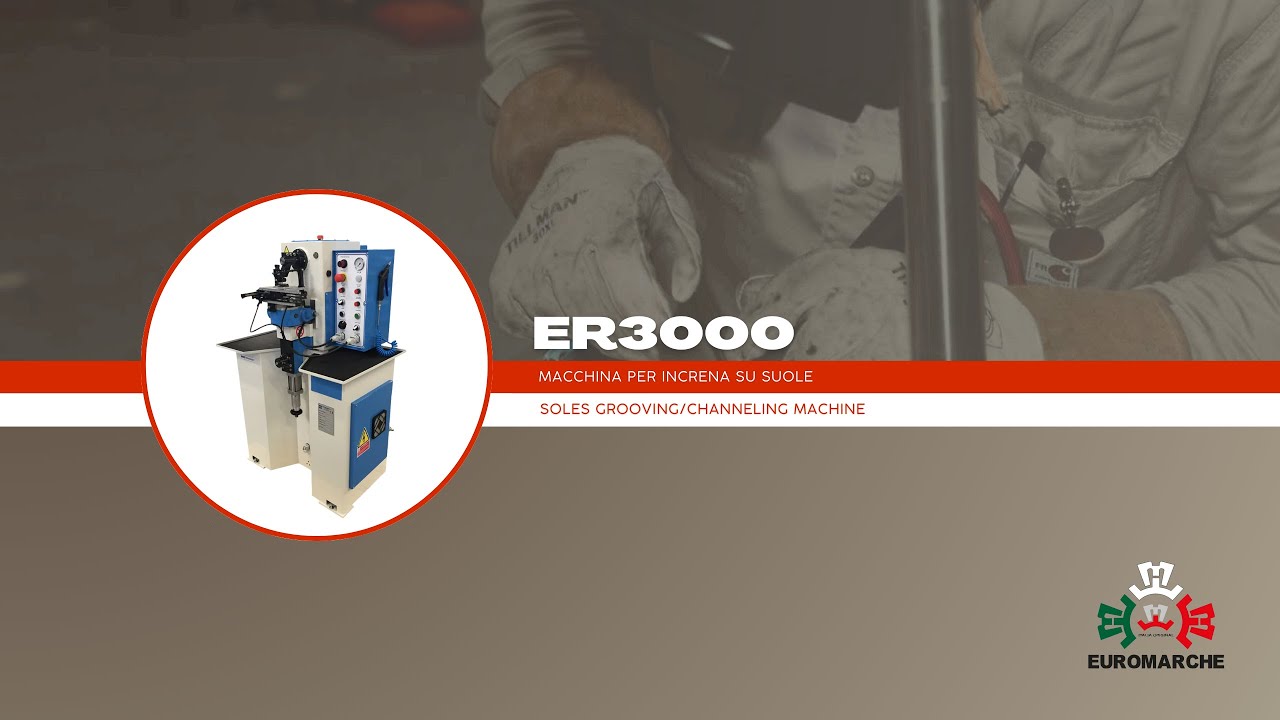 Euromarche SRL: ER3000 - Macchina per increna su suole - Soles grooving/channeling machine