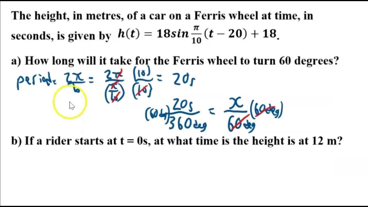 Math 12 Ferris Wheel Problem --- Sweet Explanation -- Be Confused No More!