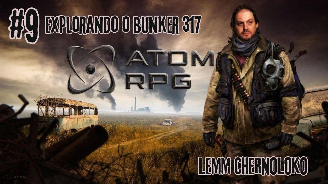 #LemmChernoloko Episódio 9:  Explorando o Bunker 317