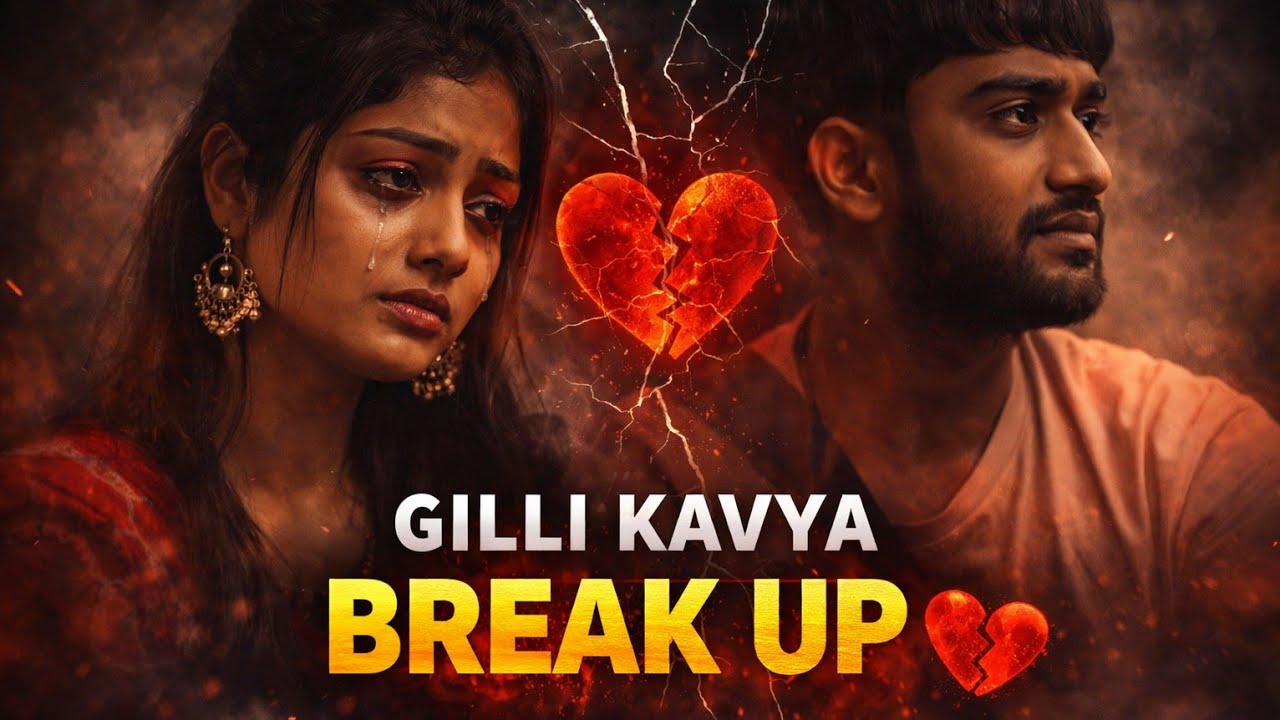 💔🎤 GILLI KAVYA BREAK UP | EMOTIONAL RAP | LOVE FAILURE STORY 🔥
