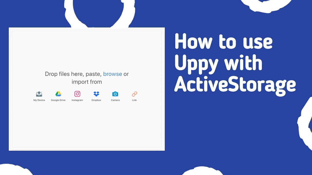 How to use Uppy with ActiveStorage