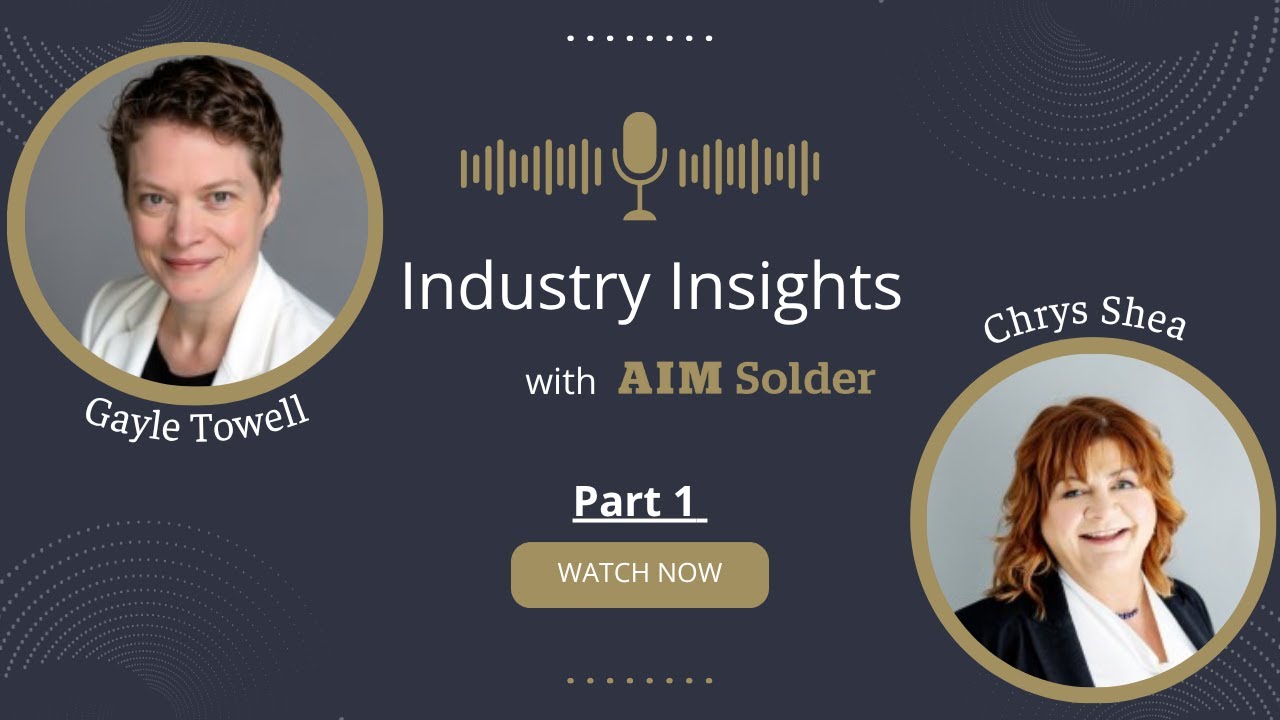 Industry Insights - Ep 4. Mastering Soldering - Part 1