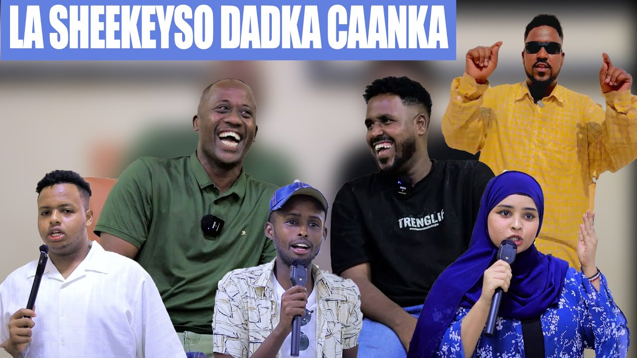 LA SHEEKEYSO QOFKA CAANKA AH WAXAA MARTI KU AH QOOMA.CAGTA AYAA LEYS MARIYAY.