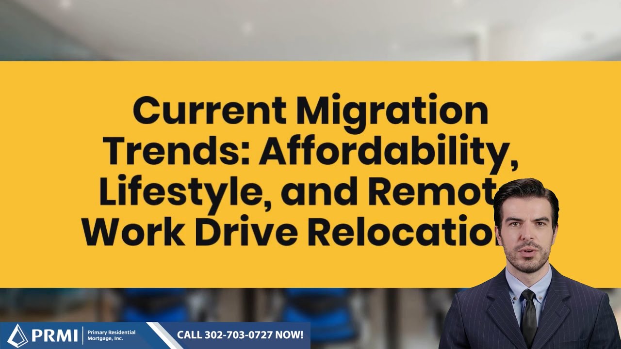 Current Migration Trends: Affordability, Lifestyle, and Remote Work Drive Relocations