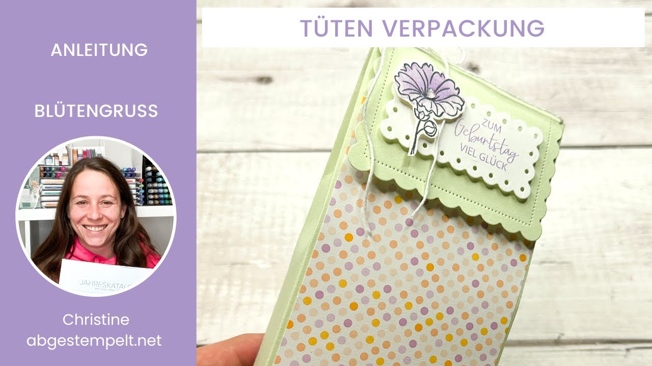 Anleitung Tüten Verpackung basteln⎜Blütengruss + Fröhliche Muster⎜Stampin' Up!® Sale-A-Bration