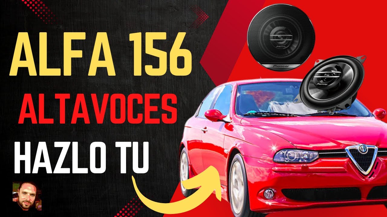 Cómo Cambiar los Altavoces del Alfa Romeo 156 - Guía Fácil y Económica