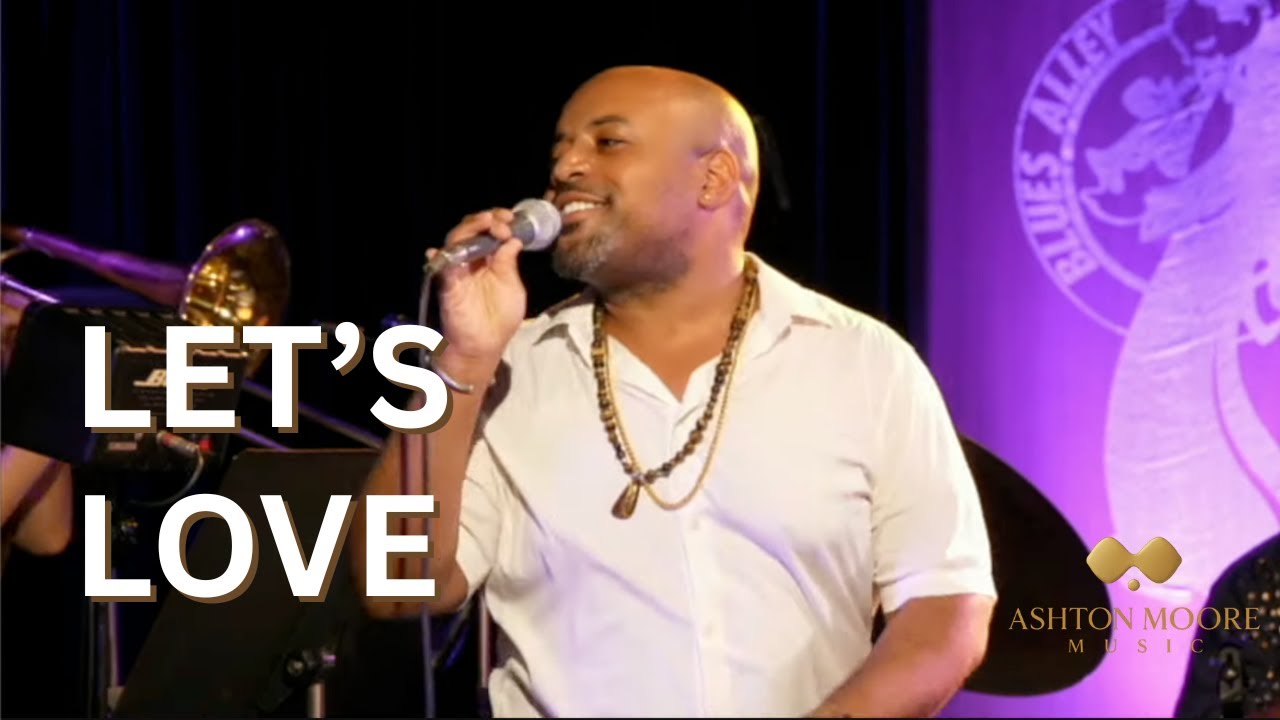 Let's Love - Ohio Players Cover by Ashton Moore with The Philip Woo Band